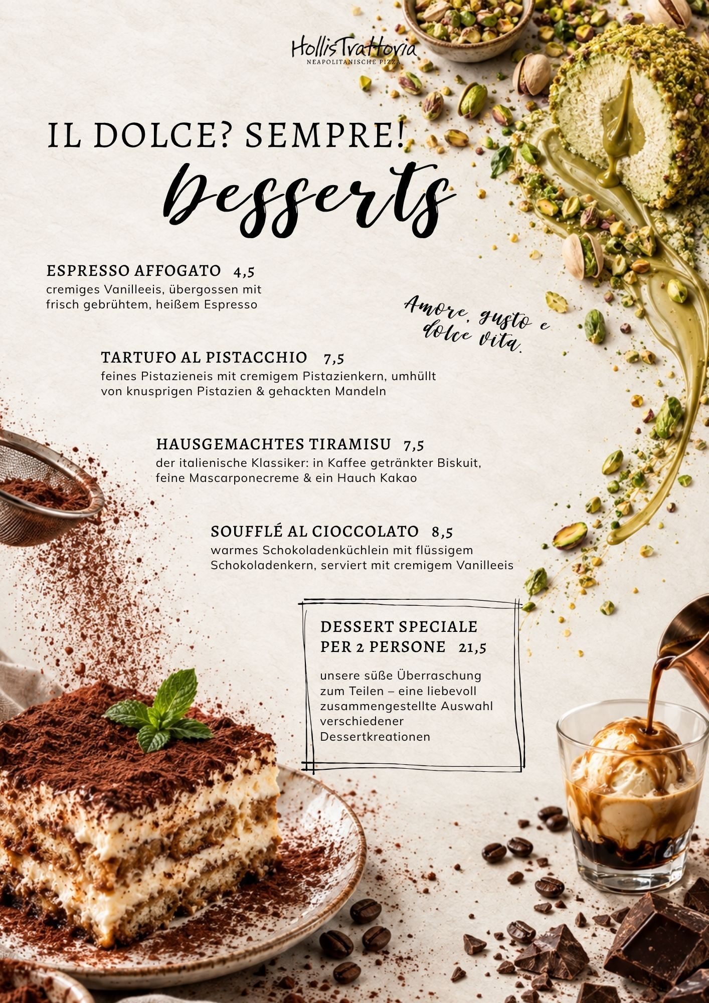 Desserts – Speisekarte der HollisTrattoria in Seligenstadt, neapolitanische Pizza
