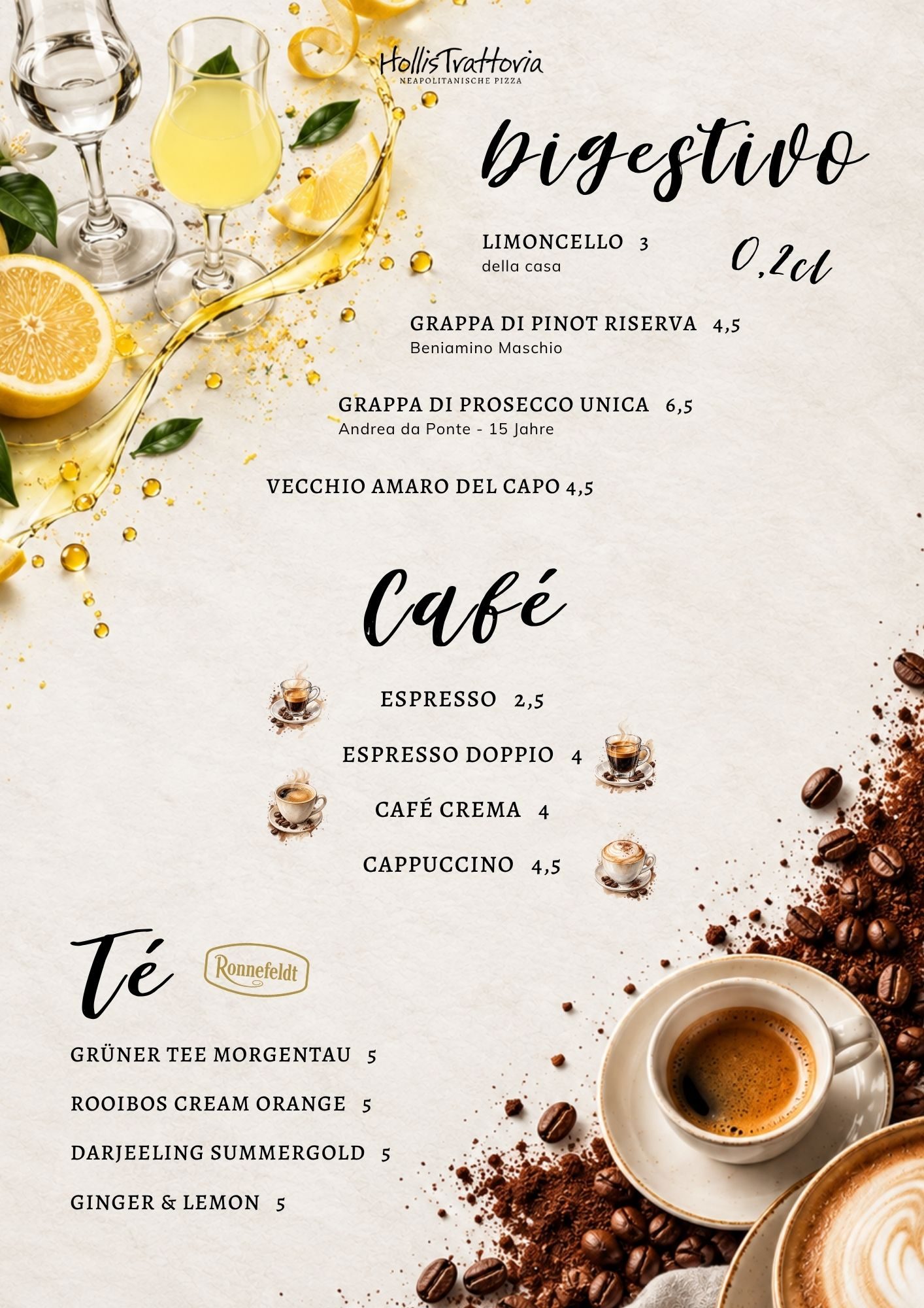 Digestivo, Café & Tee – Speisekarte der HollisTrattoria in Seligenstadt, neapolitanische Pizza